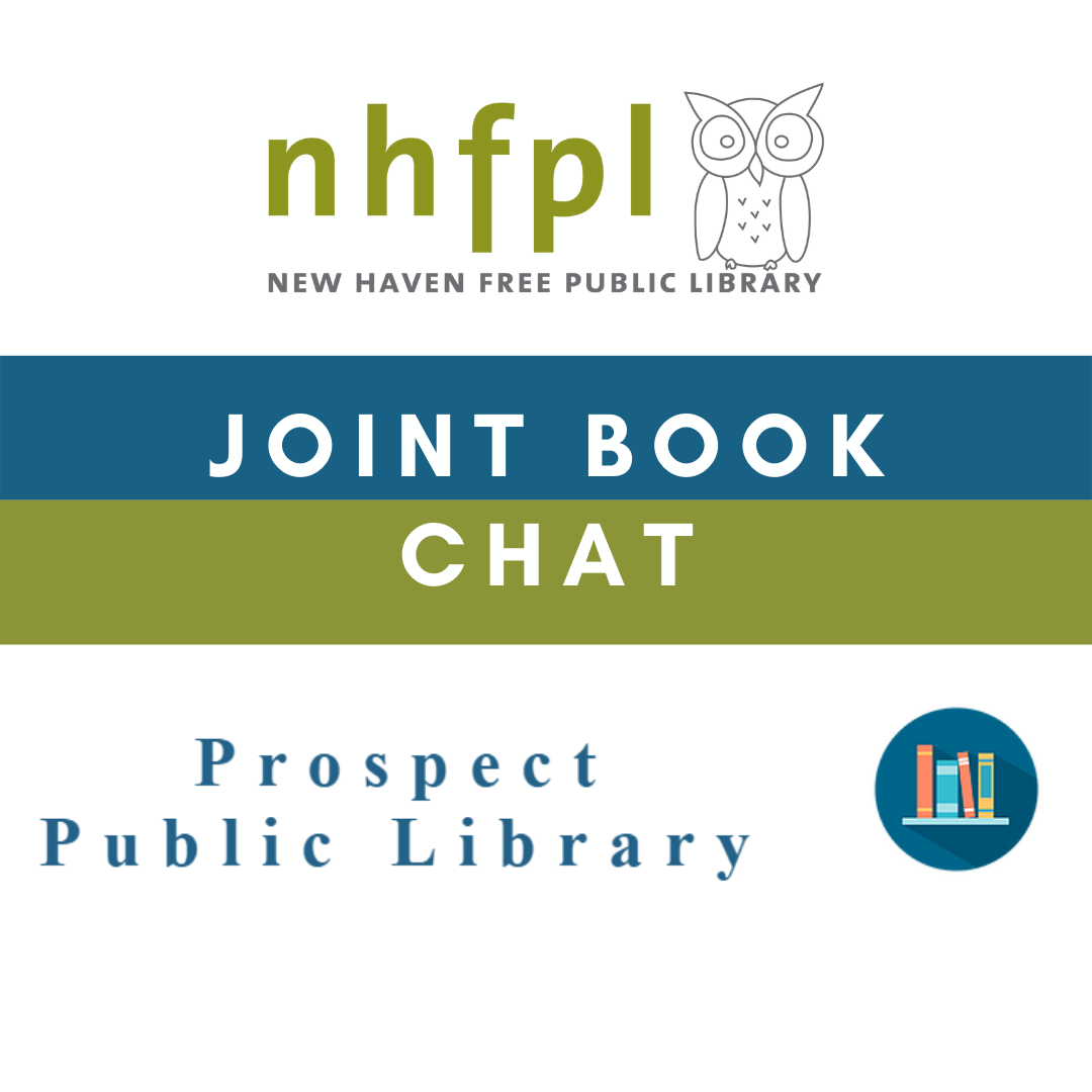 Check it out Monthly NHFPL and Prospect Public Library Joint Book Chat