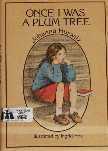 Once I was a Plum Tree