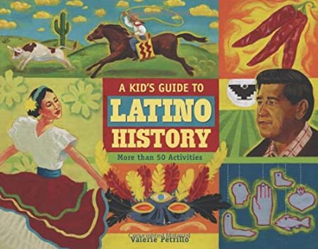 A Kid’s Guide to Latino History