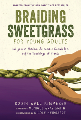 Braiding Sweetgrass for Young Adults