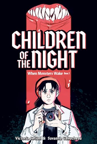Cover Image of Children of the Night (When Monsters Wake Book 1) by Victoria Setian