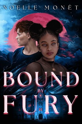 Cover Image of Bound by Fury by Noelle Monét