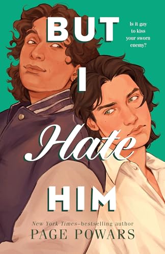 Cover Image of But I Hate Him by Page Powars