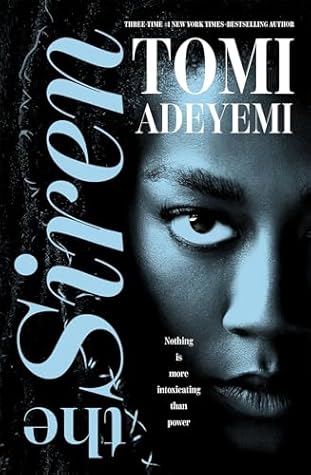 Cover Image of The Siren by Tomi Adeyemi
